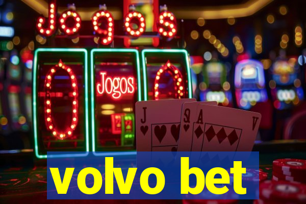 volvo bet